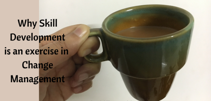 Skill Development Change Management