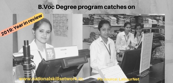 2019 Year in review: B.Voc Degree Program catches on