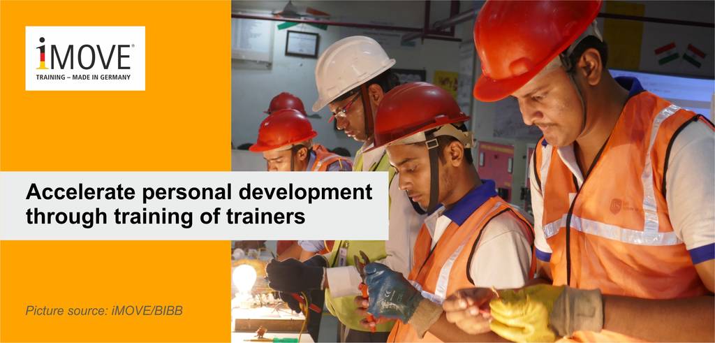 Accelerate personal development through training of trainers