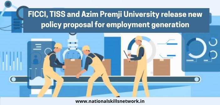FICCI, TISS and Azim Premji University