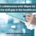 Tata STRIVE collaborates with Wipro GE Healthcare to bridge the skill gap in the healthcare industry