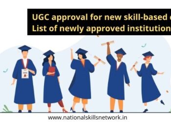 UGC approval for new skill-based courses_ List of Newly Approved Institutions
