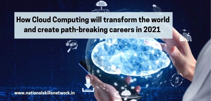 How Cloud Computing will transform