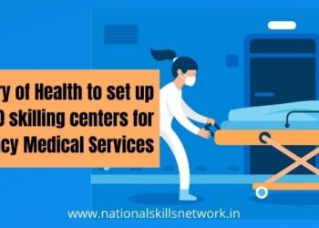 Ministry of Health to set up 140 skilling centers for Emergency Medical Services