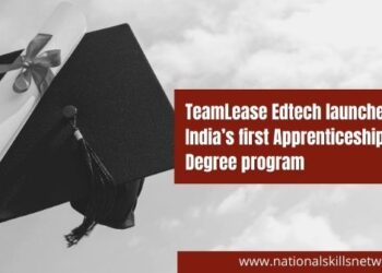 TeamLease Edtech launches India’s first Apprenticeship Embedded Degree program