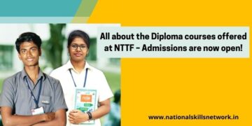 All about the Diploma courses offered at NTTF