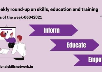 Newsbytes on Skill Development and Vocational Training – 06042021