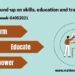 NSN Weekly round-up on skills, education and training