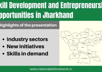 Skill Development and Entrepreneurship opportunities in Jharkhand