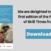 The first edition of PDF version of Skill Times From NSN launched