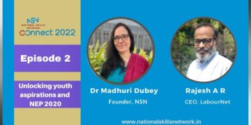 NSN Connect 2022 – Re-igniting the Skilling Landscape in India – Episode 2