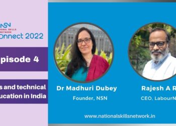 NSN Connect 2022 – Re-igniting the Skilling Landscape in India – Episode 4