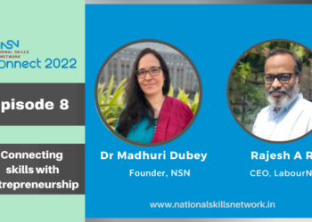 NSN Connect 2022 – Re-igniting the Skilling Landscape in India – Episode 8