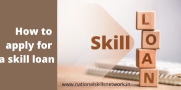 How to apply for a Skill Loan to enroll in skill development courses