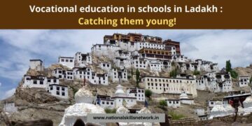 Vocational education in schools in Ladakh - Catching them young!