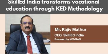 SkillEd India transforms vocational education through KED Methodology