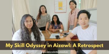 My Skill Odyssey in Aizawl A Retrospect