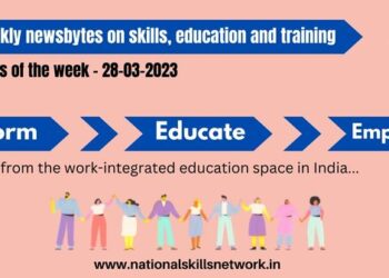 NSN Weekly newsbytes on skills, education and training-28032023