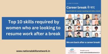 Top 10 skills required by women who are looking to resume work after a break