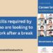 Top 10 skills required by women who are looking to resume work after a break