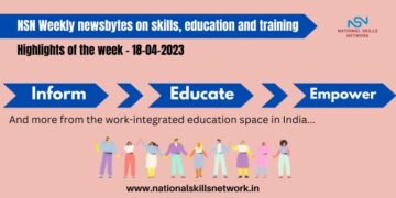 NSN Weekly newsbytes on skills, education and training-18042023