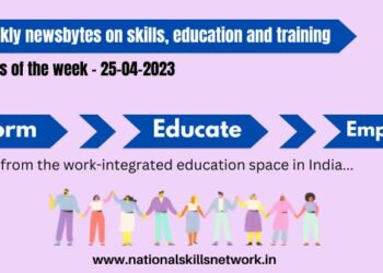 NSN Weekly newsbytes on skills, education and training-25042023