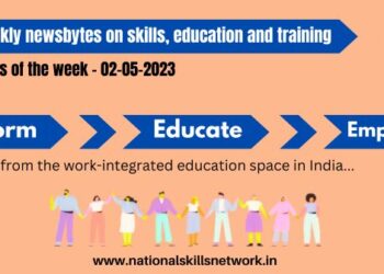 NSN Weekly newsbytes on skills, education and training-02052023