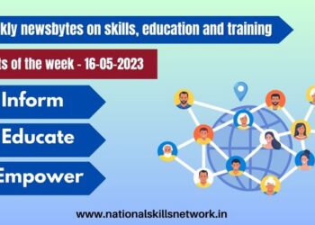 NSN Weekly newsbytes on skills, education and training-16052023