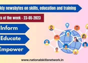 NSN Weekly newsbytes on skills, education and training-23052023