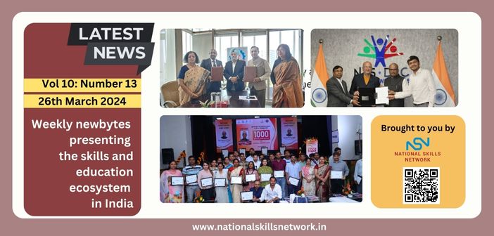 Weekly newsbytes on skill development and education - March 26th