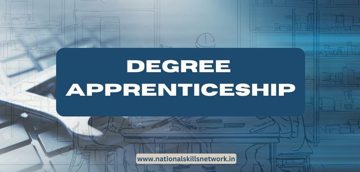 Degree Apprenticeships