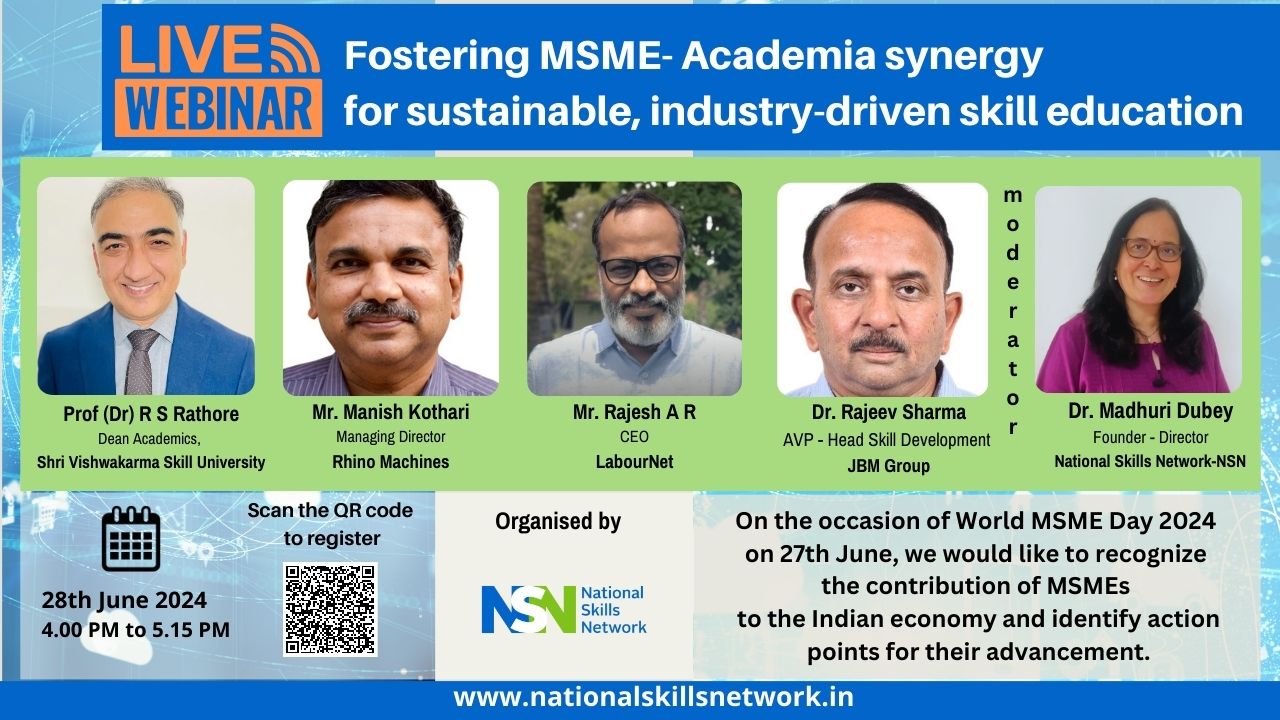 Fostering MSME-Academia Synergy for Sustainable Industry-Driven Skill Education - Webinar Report