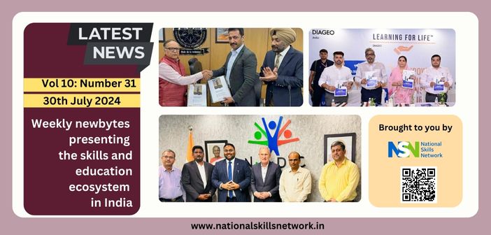 Weekly newsbytes on skill development and education - 30th July 2024