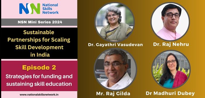 Scaling Skill Development in India: Episode 2: Strategies for funding and sustaining skill education