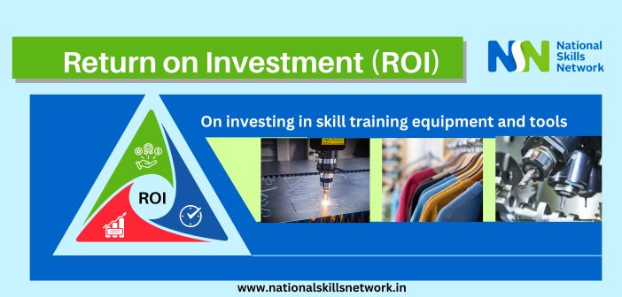 The ROI of Modern Training Tools and Equipment in Skill Development