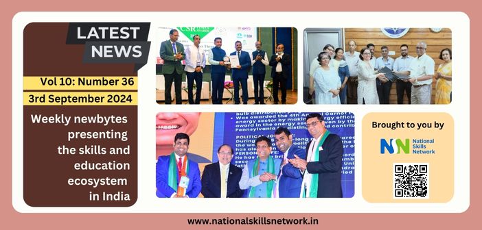 Weekly newsbytes on skill development and education - 3rd September 2024