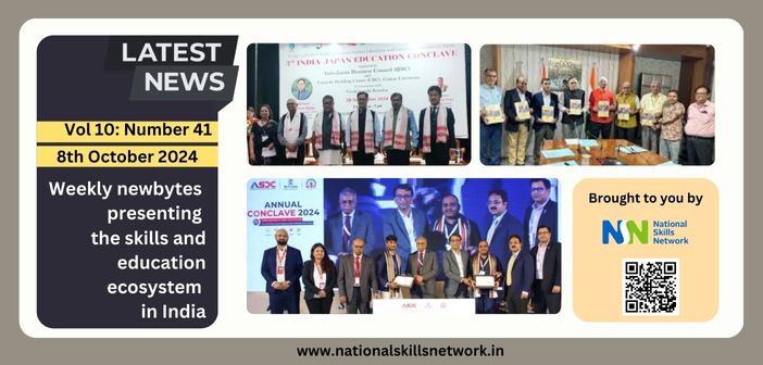 Weekly newsbytes on skill development and education - 8th October 2024