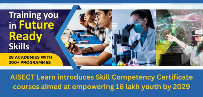 AISECT Learn introduces Skill Competency Certificate Courses