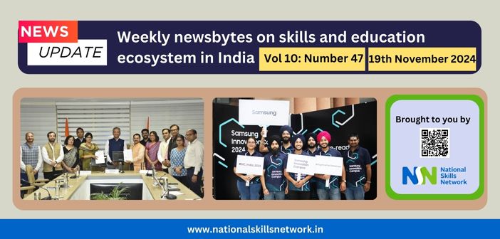 Weekly newsbytes on skill development and education - 19th November 2024
