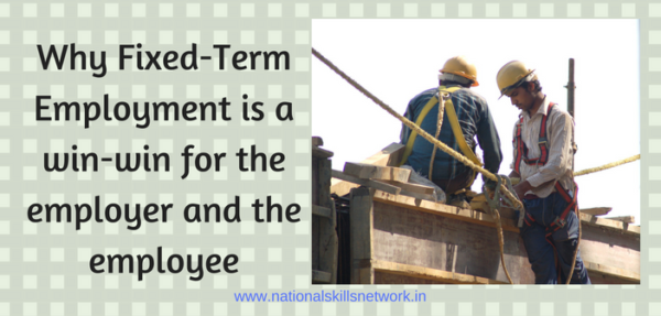 Why Fixed Term Employment Is A Win Win For The Employer And The Employee