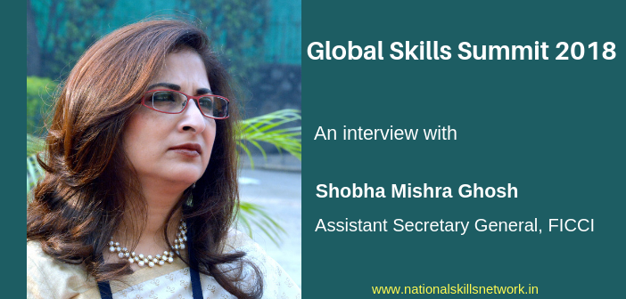Global Skills Summit 2018 Shobha Mishra FICCI