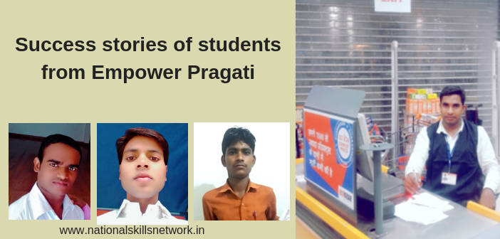 Success stories of students from Empower Pragati