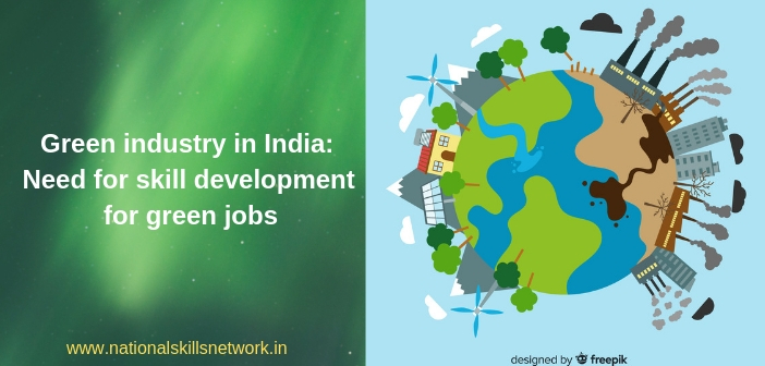 Green industry in India_ Need for skill development for green jobs