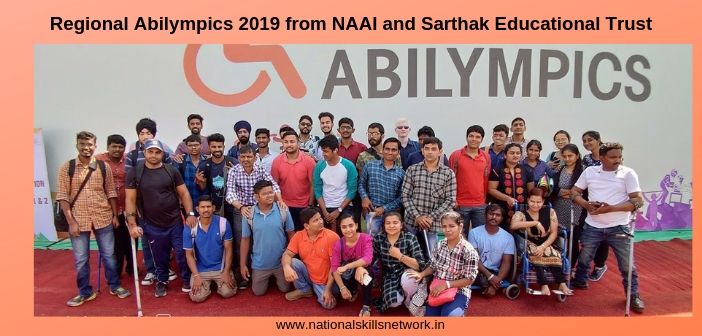 Regional Abilympics 2019 from National Abilympics Association of India (NAAI) and Sarthak Educational Trust