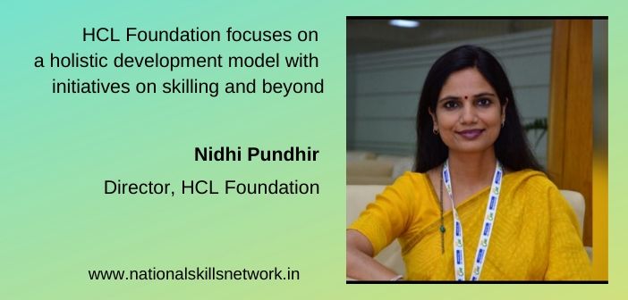 HCL Foundation focuses on a holistic development model with initiatives on skilling and beyond