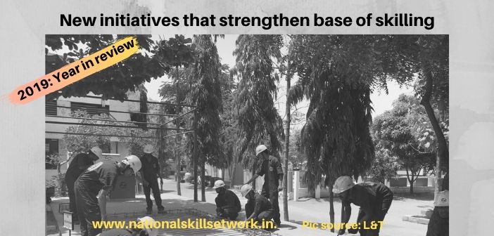 2019 year in review new initiatives in skill development.