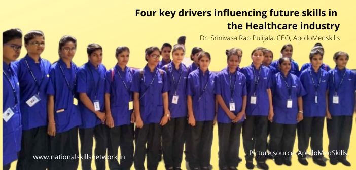 Four key drivers influencing future skills in the Healthcare industry