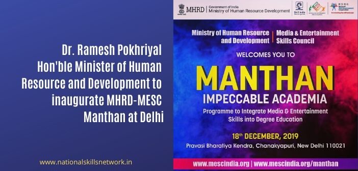 MHRD - MESC Manthan Impeccable Academia at Delhi