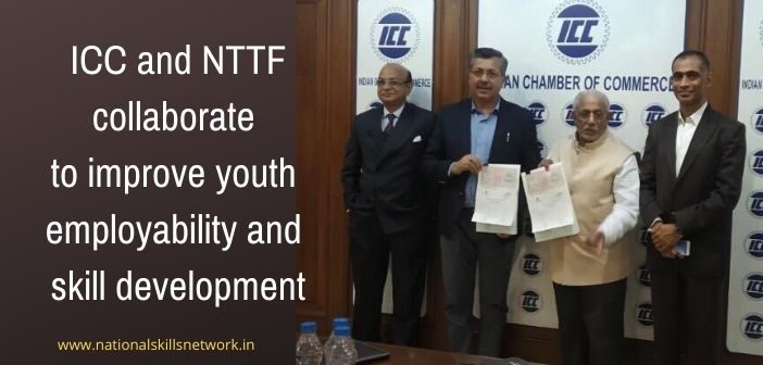 ICC and NTTF collaborate to improve youth employability and skill development