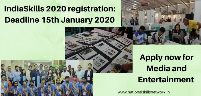 IndiaSkills 2020 registration Media and Entertainment